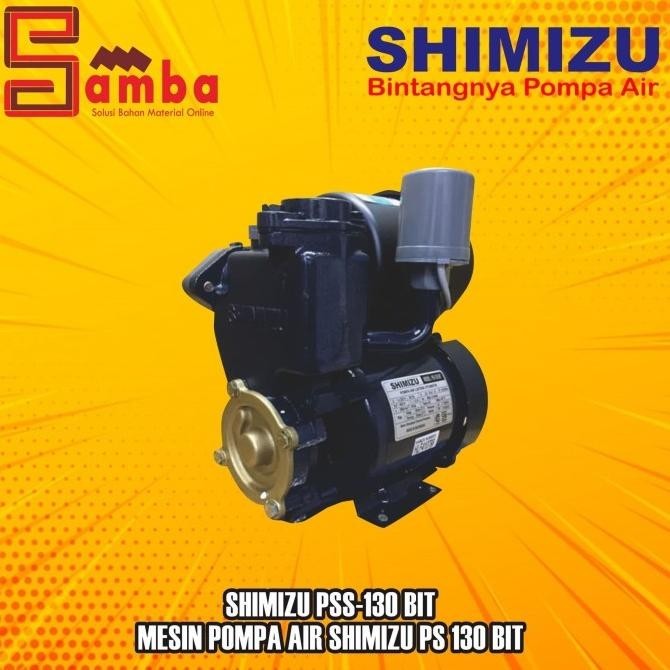 Shimizu Pss-130 Bit / Mesin Pompa Air Shimizu Ps 130 Bit