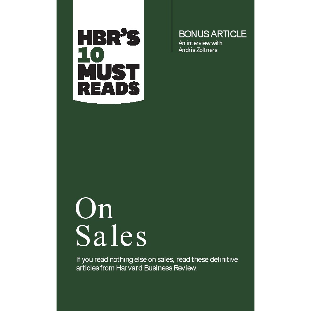 

HBR’s 10 Must Reads on Sales ( D )