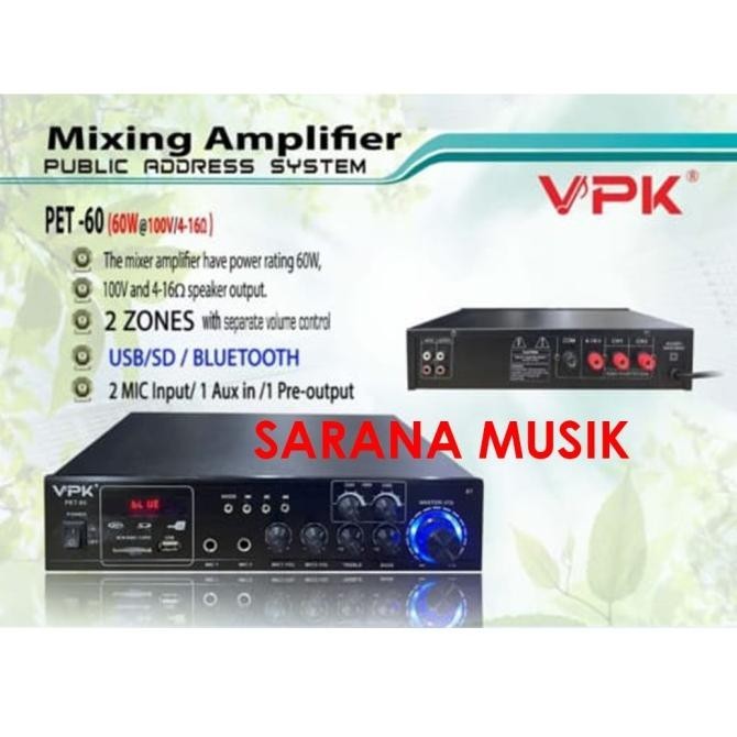 Mixing Amplifier Vpk Pet 60 Vpk Pet-60 Ampli 60 Watt Vpk Pet60 2 Zones
