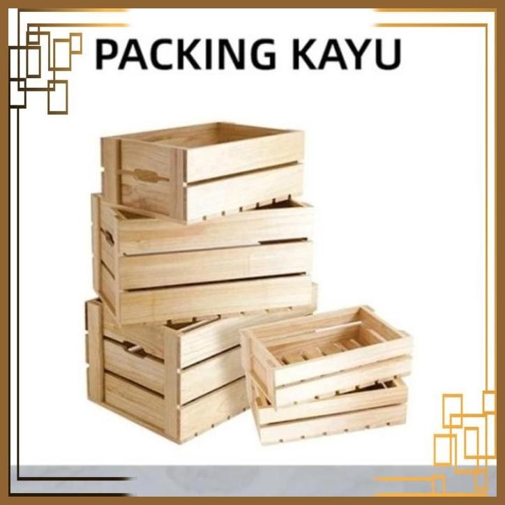 

[PAC] PACKING KAYU TAMBAHAN UNTUK BARANG MUDAH PECAH