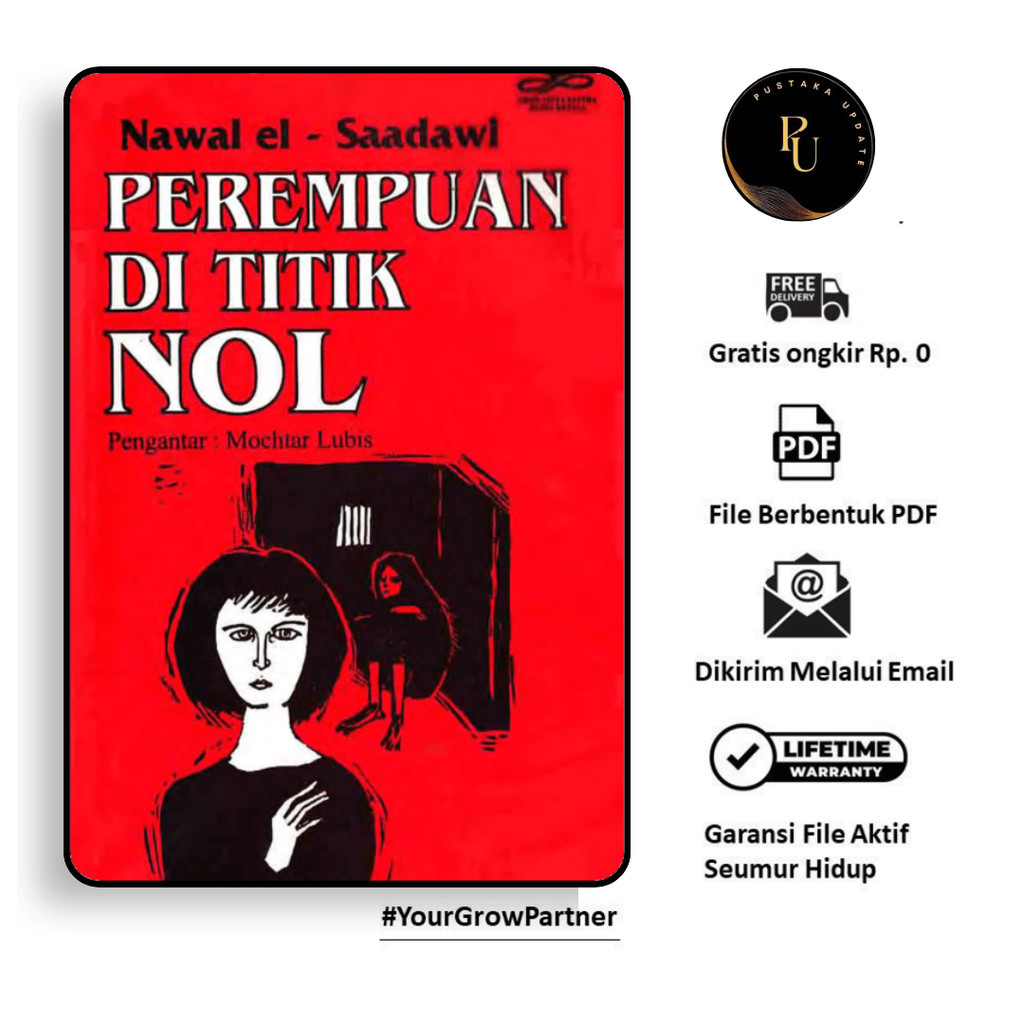 

452. PEREMPUAN DI TITIK NOL (NAWAL EL-SAADAWI) - [-]