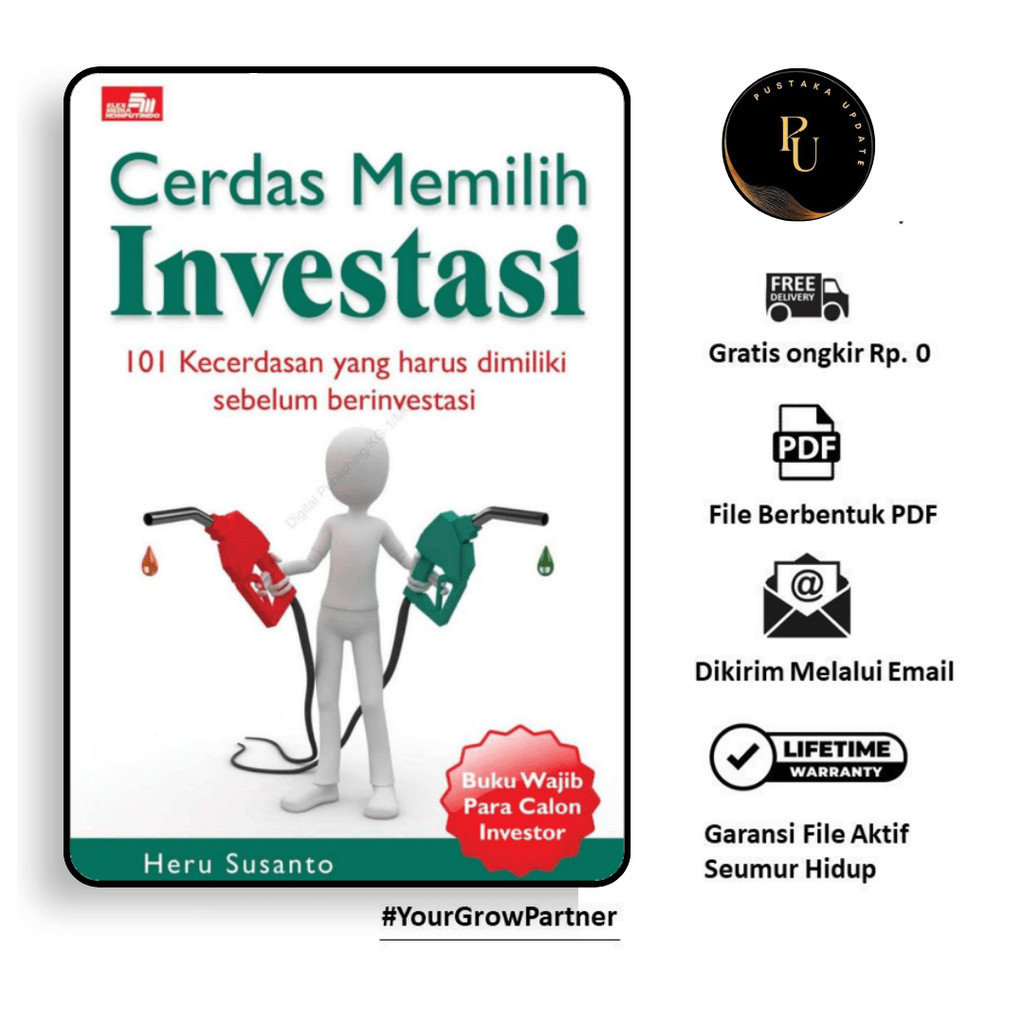 

967. [-] Cerdas Memilih Investasi (Heru Susanto)