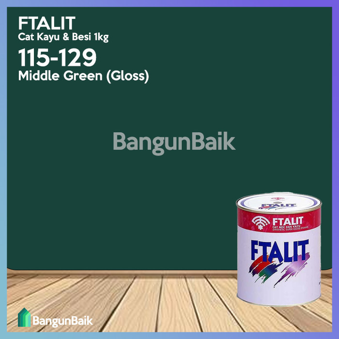 Produk FTALIT 129 Middle Green Gloss 1kg / Cat Kayu dan Besi FTALIT 115-129