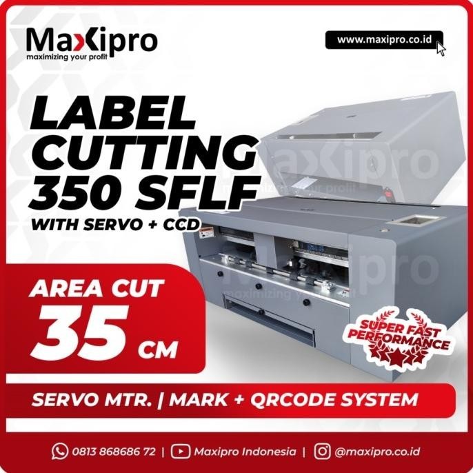 

LABEL CUTTING 350 SFLF SERVO - CUTTING STICKER, LABEL, POLYFLEX, ART ORIGINAL DAN TERPERCAYA