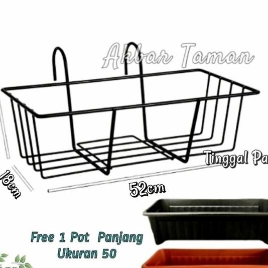 Rak Gantung Besi Untuk Pagar/Balkon + Free Pot Panjang Ukuran 50