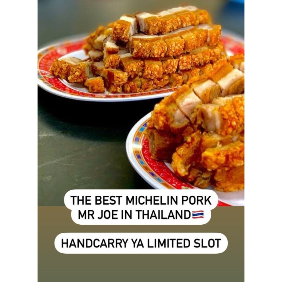 

SAMCAN CRISPY PORK THAILAND MR JOE MICHELIN STAR BKK
