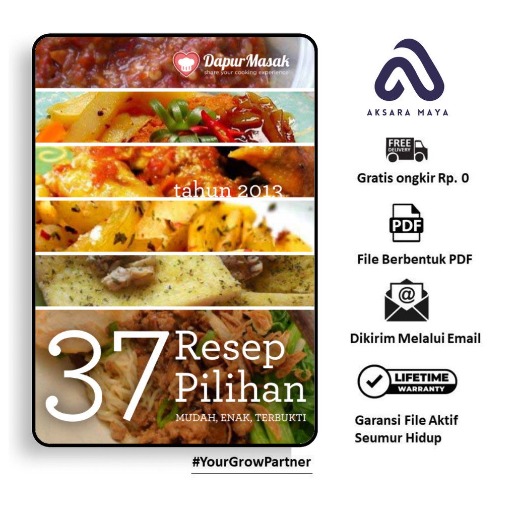 

222. 37 RESEP PILIHAN MUDAH ENAK TERBUKTI (TIM PENYUSUN) - [-]