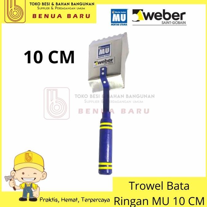 Cetok Bata Ringan Trowel 10 Cm Mu / Trowel Bata Ringan Hebel Mu 10 Cm
