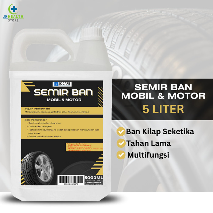 Semir Ban PREMIUM Penghitam Ban Mobil Motor 5 Liter