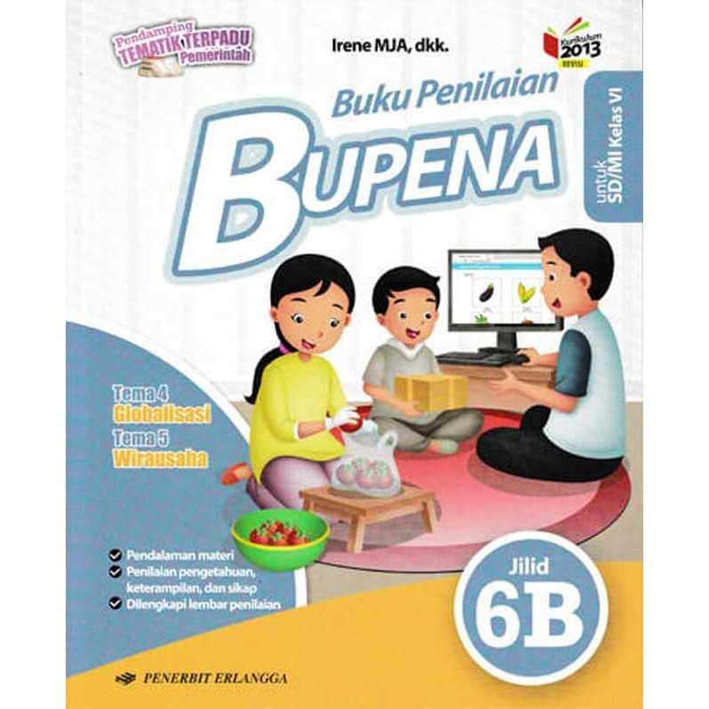 PEMBAHASAN KUNCI JAWABAN BUKU BUPENA SD KELAS 1 2 3 4 5 6 TEMA A B C D LENGKAP