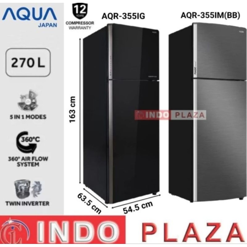 KULKAS AQUA 2 PINTU JUMBO TWIN INVERTER AQR-355IM(BB) / AQR-355IG