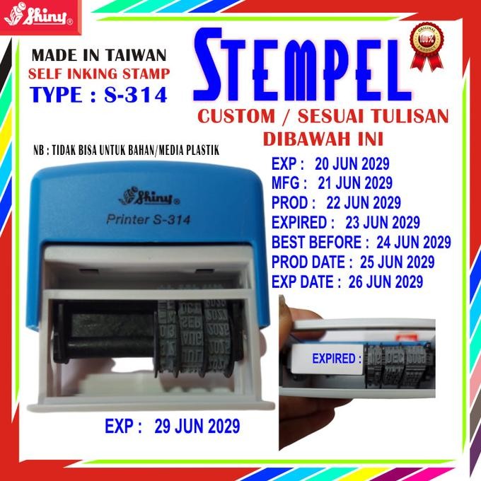 

Stempel Shinys-314 Tanggal Produksi Kode Prod Exp Expired Kadaluarsa Tersedia