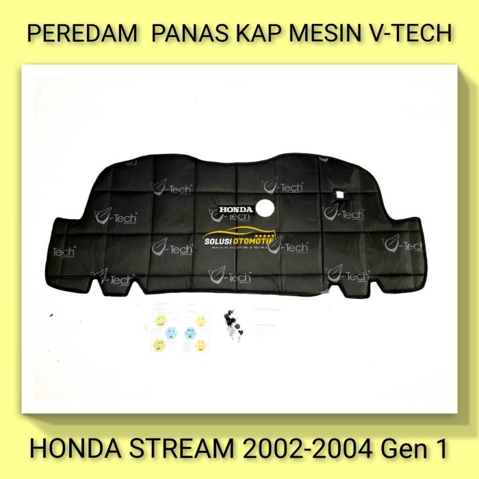 HONDA STREAM 2002-2004 PEREDAM PANAS KAP MESIN MOBIL VTECH + KLIP