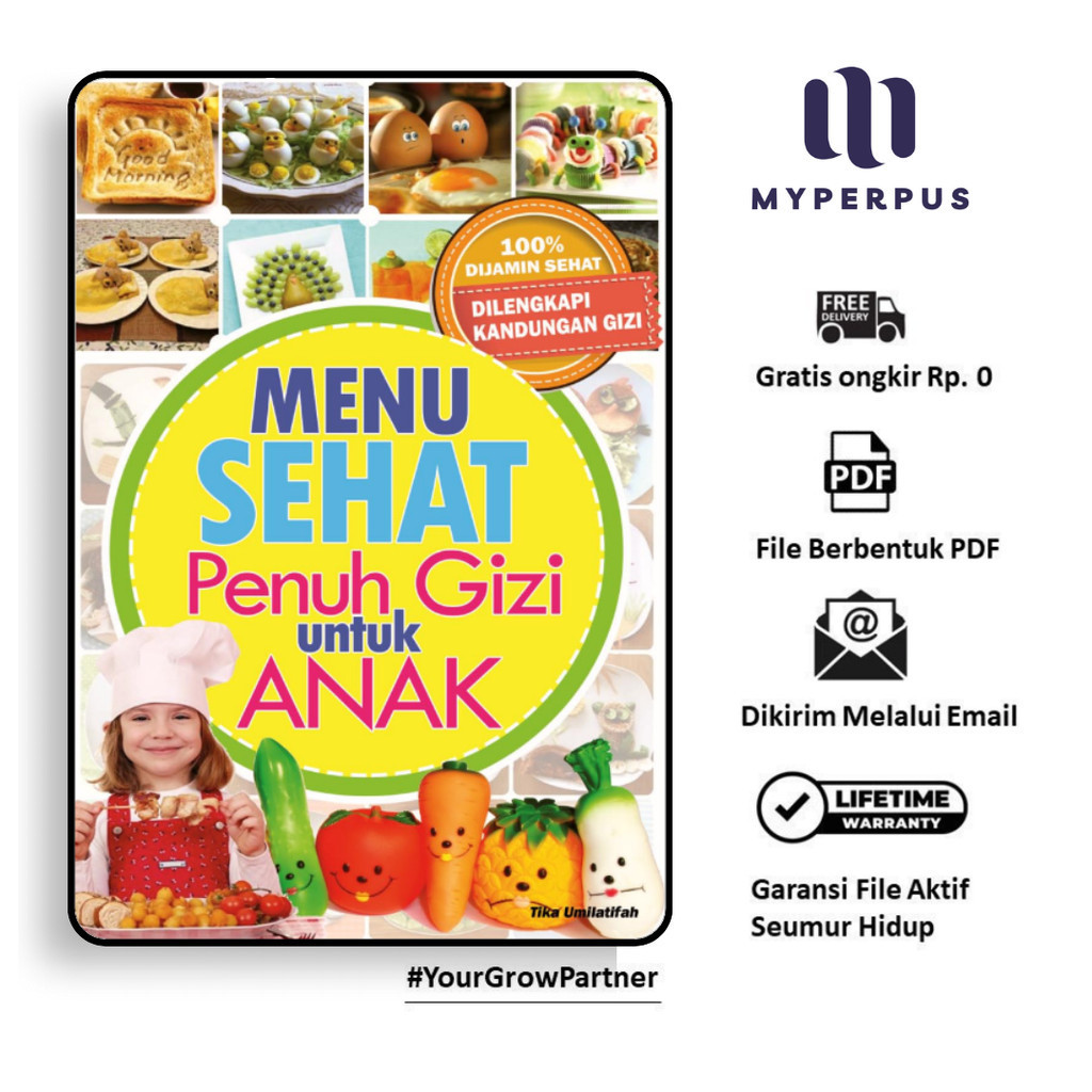 

396. MENU SEHAT PENUH GIZI UNTUK ANAK (TIKA UMILATIFAH) - [-]