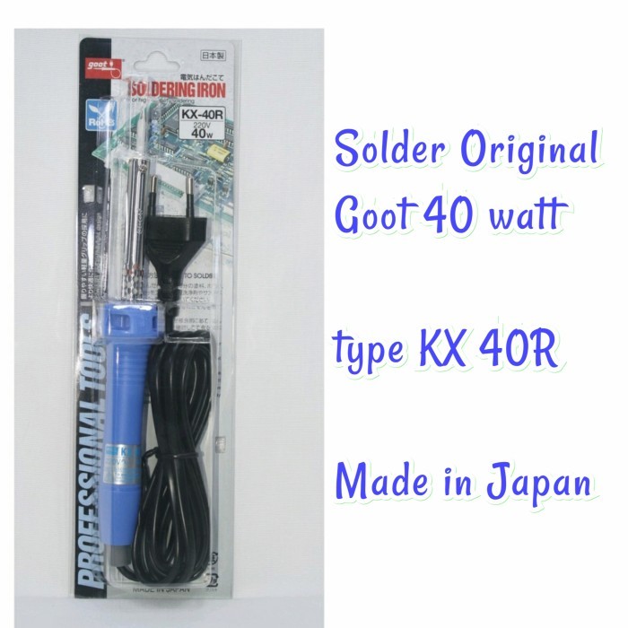 SOLDER ORIGINAL GOOT 40 WATT - SOLDER GOOT - MADE IN JAPAN
