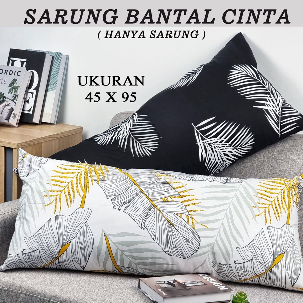 Termurah PAS ONLINE - SARUNG BANTAL CINTA (95X45)