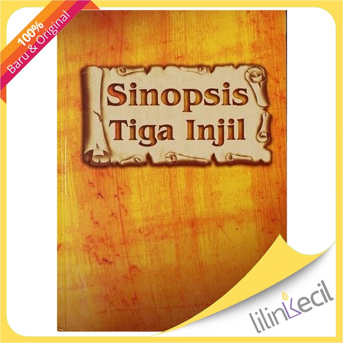 BUKU SINOPSIS TIGA INJIL -LAI