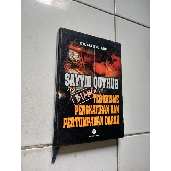Sayyid Quthub - Dr.Ali Syu'aibi