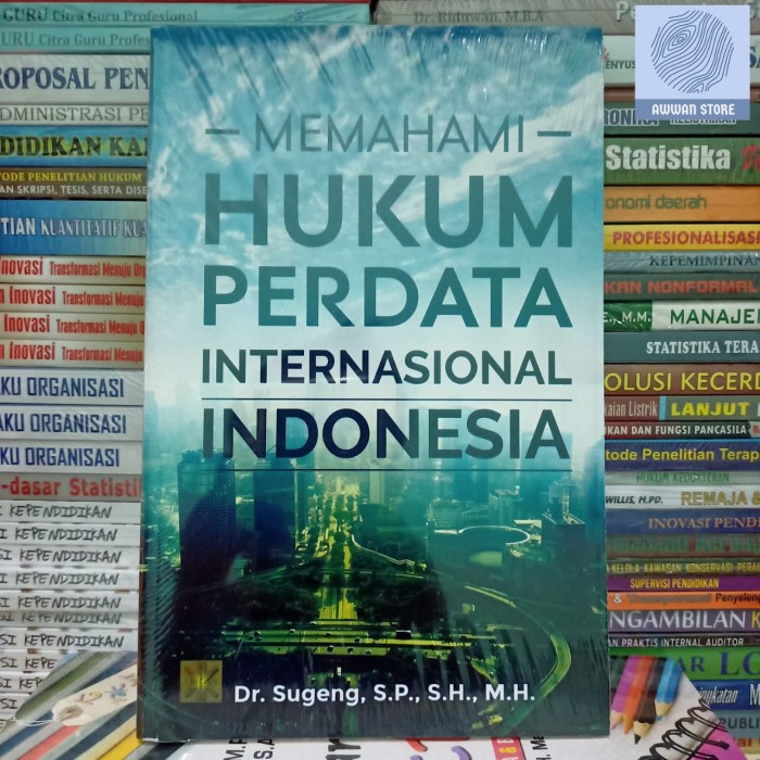 

Memahami Hukum Perdata Internasional Indonesia - Dr. Sugeng