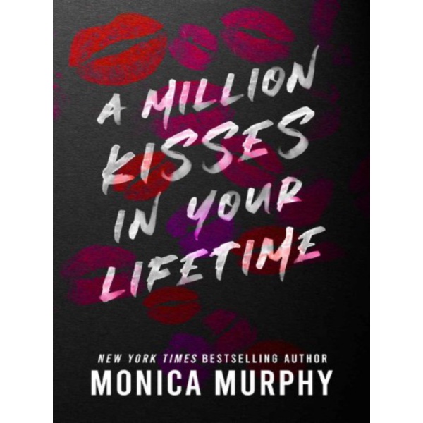 

A Million Kisses in Your Lifetime