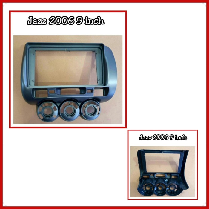 Frame Head Unit Jazz 2005-2007 Layar 9 inch ready