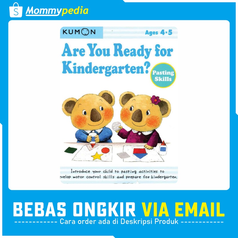 

KUMON Ages 4 5 / Umur 4 5 Tahun - Are You Ready for Kindergarten Pasting Skills