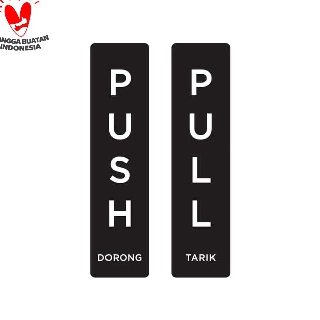 

Terkini!! Push Pull Dorong Tarik | Sign Board DT 02 | Sign Label Akrilik