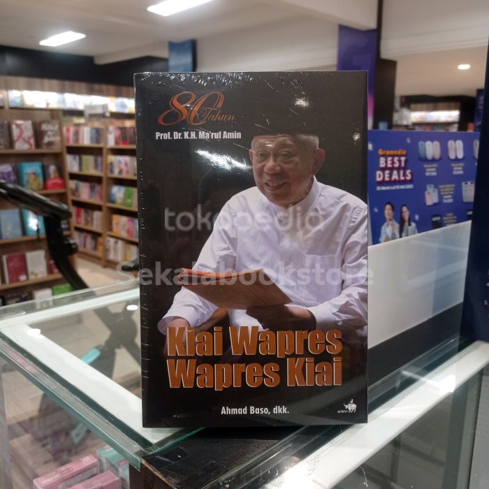 MUST HAVE BUKU 80 TAHUN MA'RUF AMIN KIAI WAPRES - AHMAD BASO DKK ORIGINAL TERMURAH