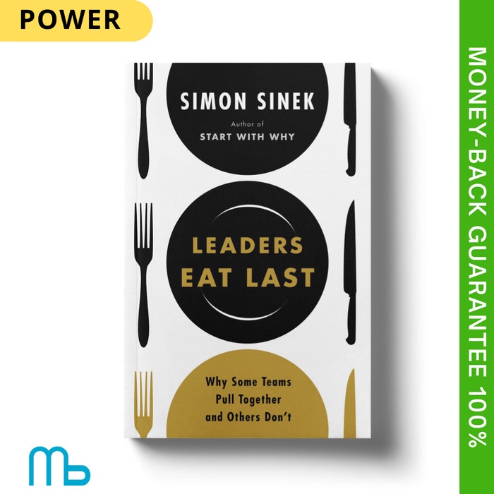 PROMO BUKU IMPORT LEADERS EAT LAST BY SIMON SINEK ORIGINAL ENGLISH TERMURAH
