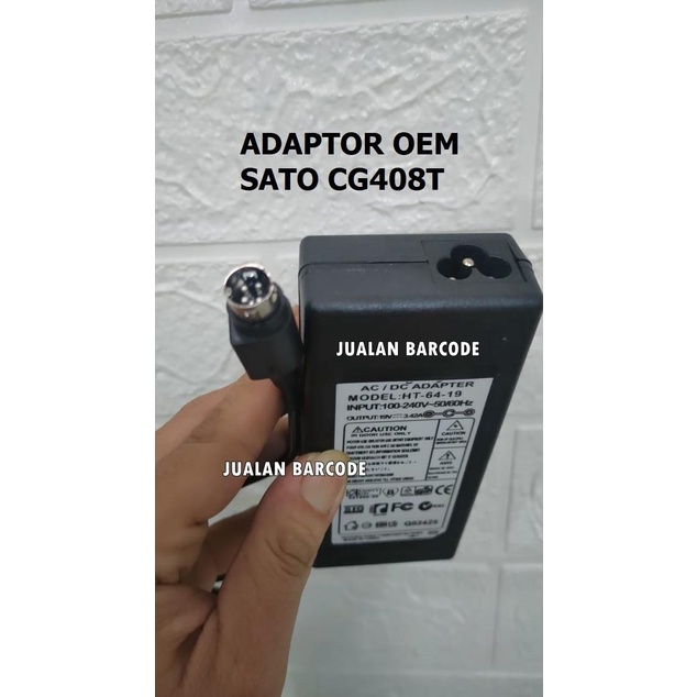 ADAPTOR OEM / KW PRINTER SATO CG408 CG408T CG-408T CHARGER BERGARANSI