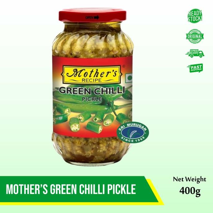 

=====] MOTHERS GREEN CHILLI PICKEL 400G