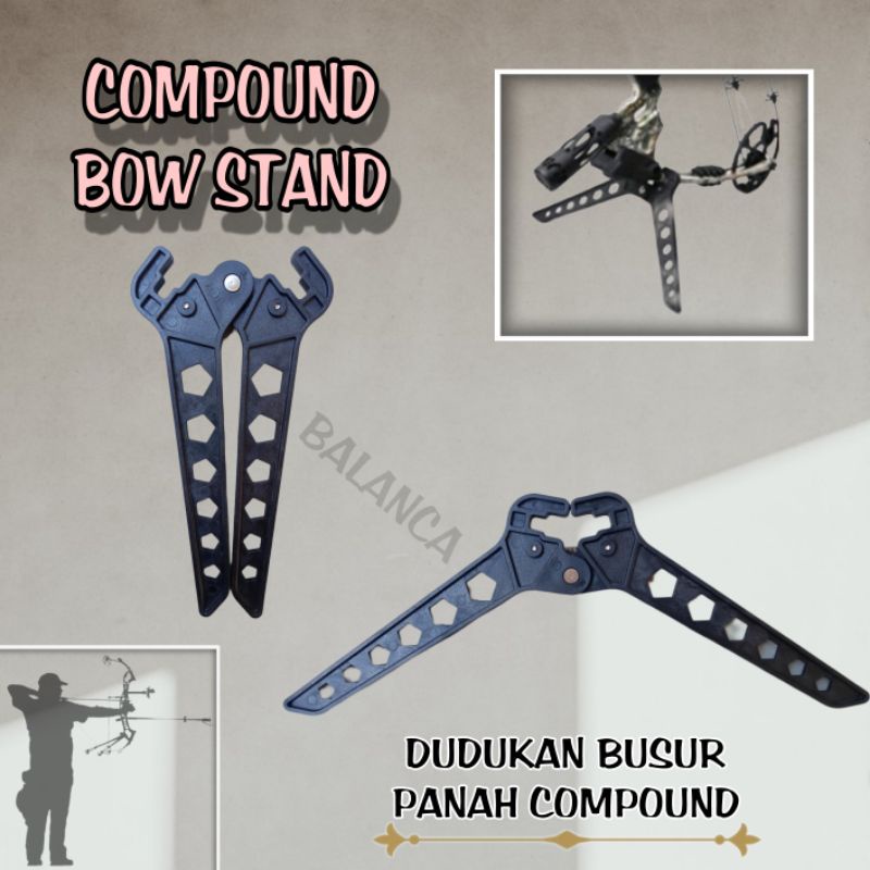 Compound Bow Stand / Dudukan Busur Panah Compound