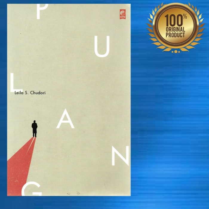 

NEW Buku Novel PULANG By LEILA S CHUDORI