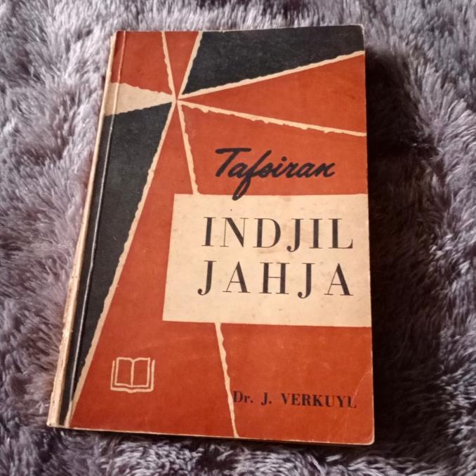 jual Tafsiran Indjil Jahja Dr.J.Verkuyl