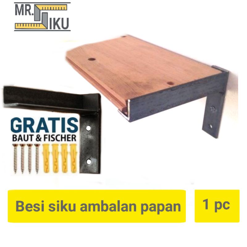 BRACKET PAPAN AMBALAN / BESI SIKU PENYANGGA PAPAN / AMBALAN PAPAN / SIKU L / SIKU PAPAN