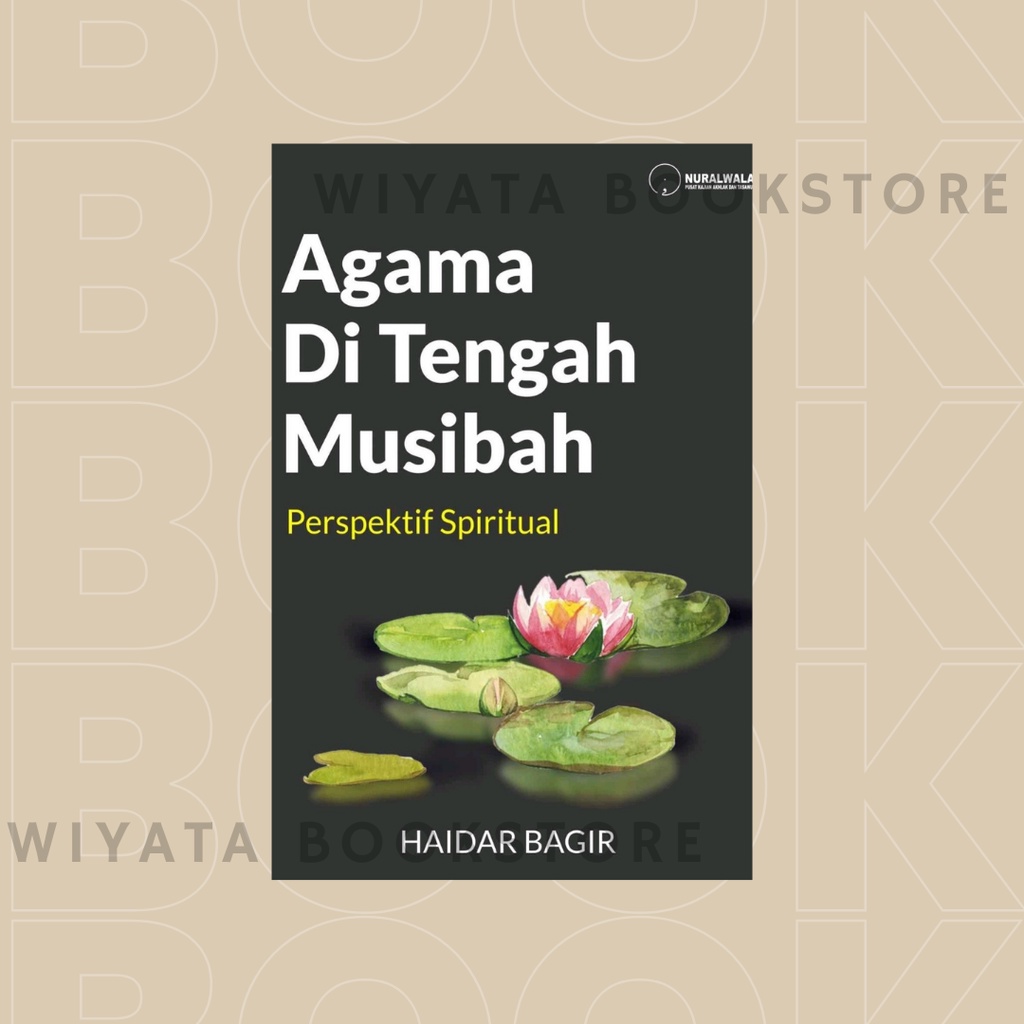 0060 Agama di Tengah Musibah