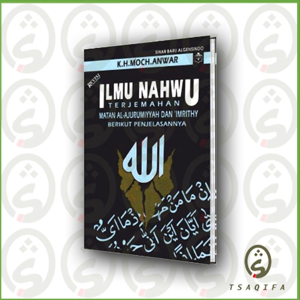 Buku Ilmu Nahwu Shorof Terjemahan - Nahwu Sharaf Lengkap