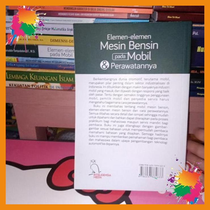 

elemen-elemen mesin bensin pada mobilb & perawatannya [fany]