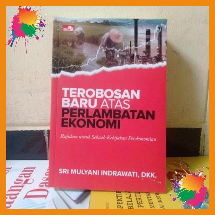 

original buku terobosan baru atas perlambatan ekonomi [fany]