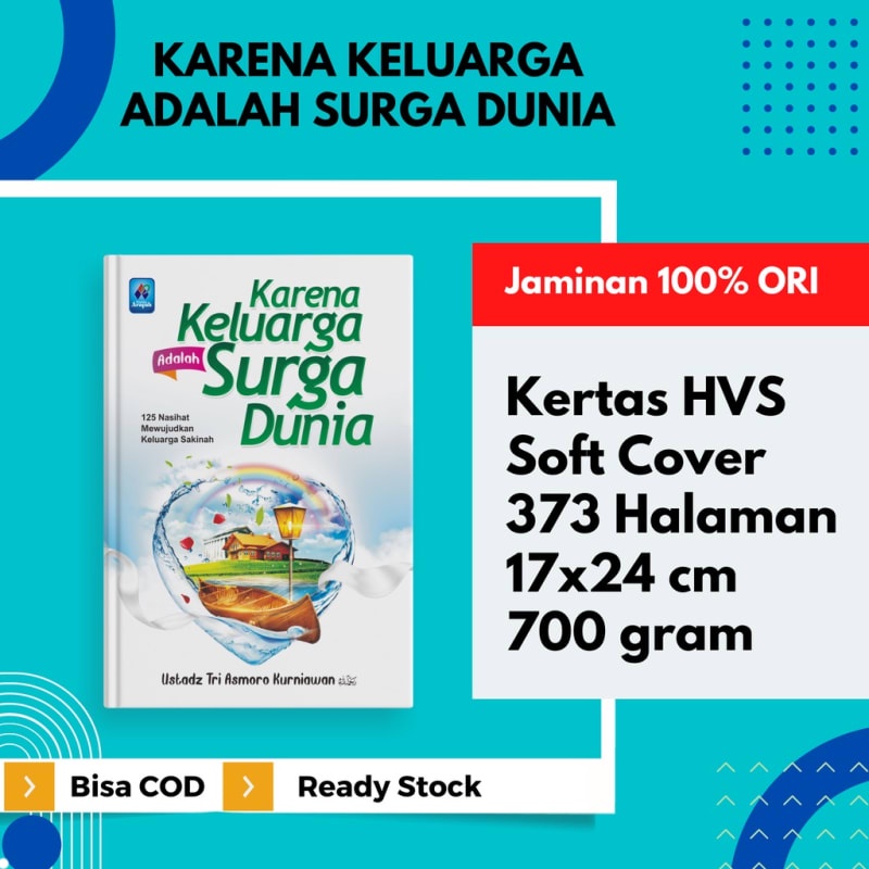 (Pesona) Karena Keluarga Adalah Surga Dunia (Pustaka Arafah)
