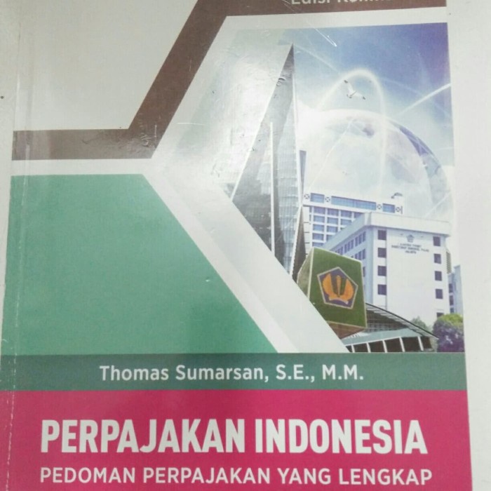 

buku perpajakan Indonesia edisi kelima Thomas sumarsan origina;
