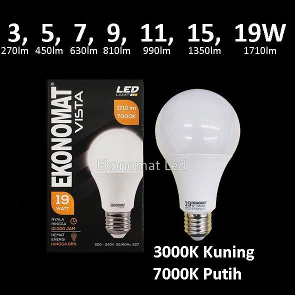 Lampu LED Ekonomat VISTA 3w 5w 7w 9w 11w 15w 19w Putih Kuning Bohlam