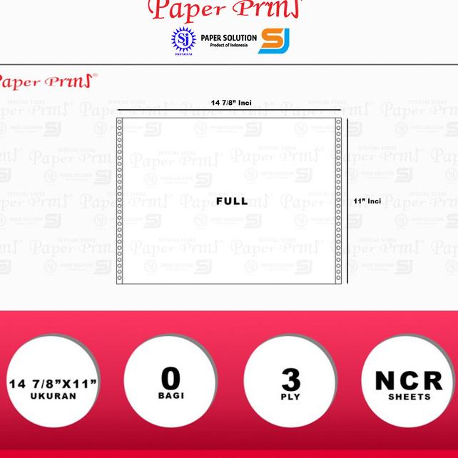 

Paperpryns Kertas Continuous Form 3PLY NCR 14 7/8" x 11" |Top|Best