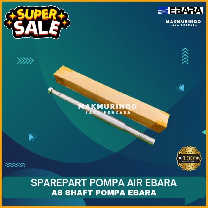 [Original] Shaft As Pompa Ebara Type 100 X 80 Fsga / Fsj Original Ebara Terbatas