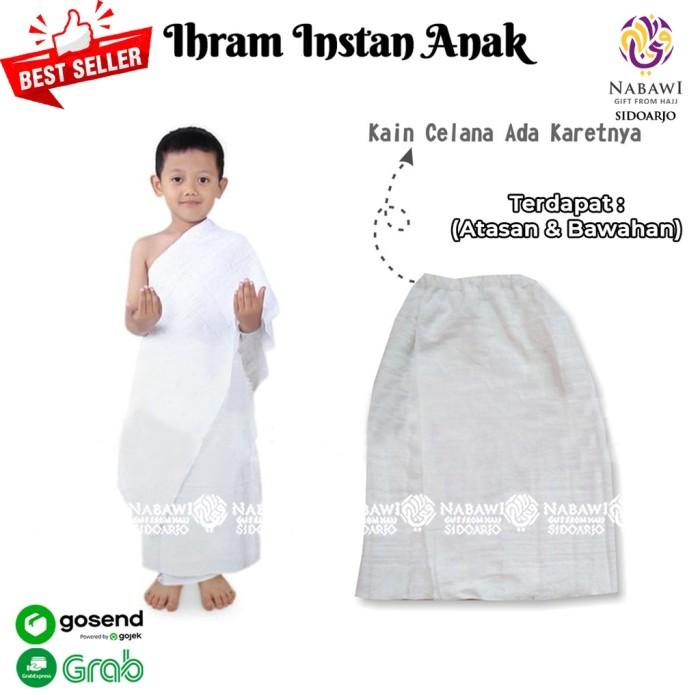 READY KAIN IHROM ANAK LAKI LAKI INSTAN BAJU IHRAM MANASIK HAJI ANAK