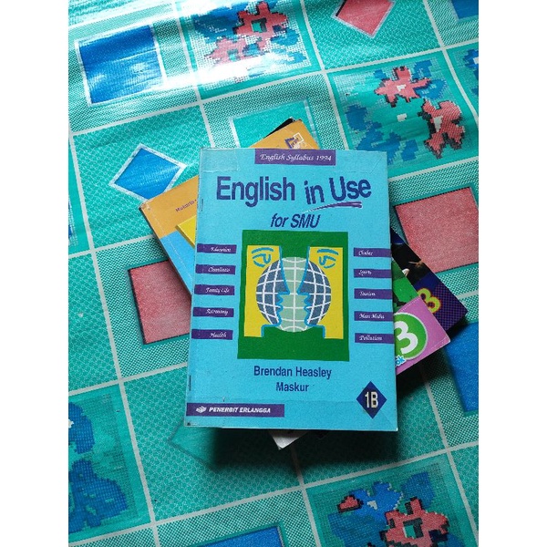 Ori Buku Pelajaran, ENGLISH IN USE for SMU 1B  Karangan Brenda Heasley Maskur