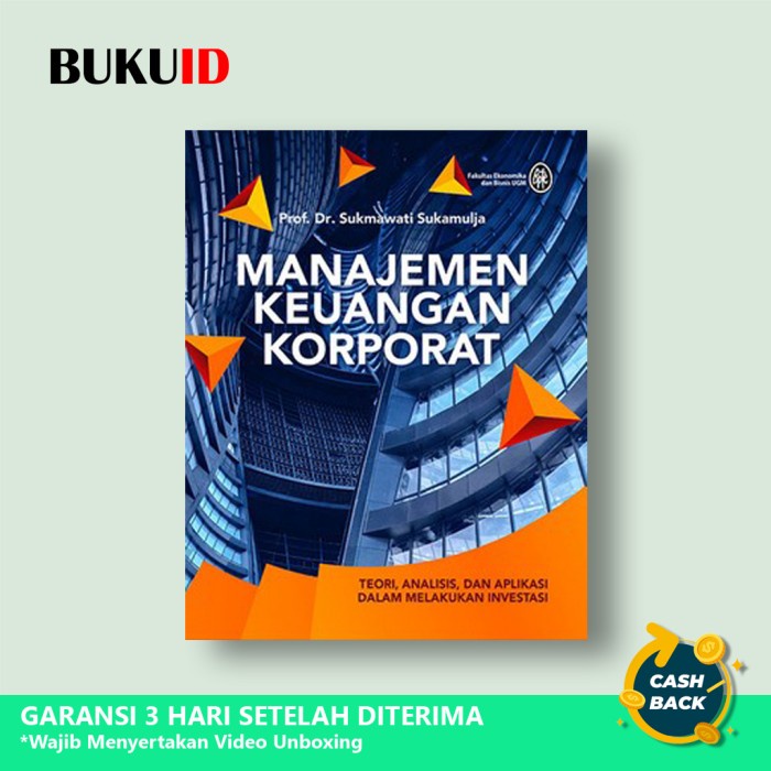 

Buku Manajemen Keuangan Korporat - Teori, Analisis, dan Aplikasi