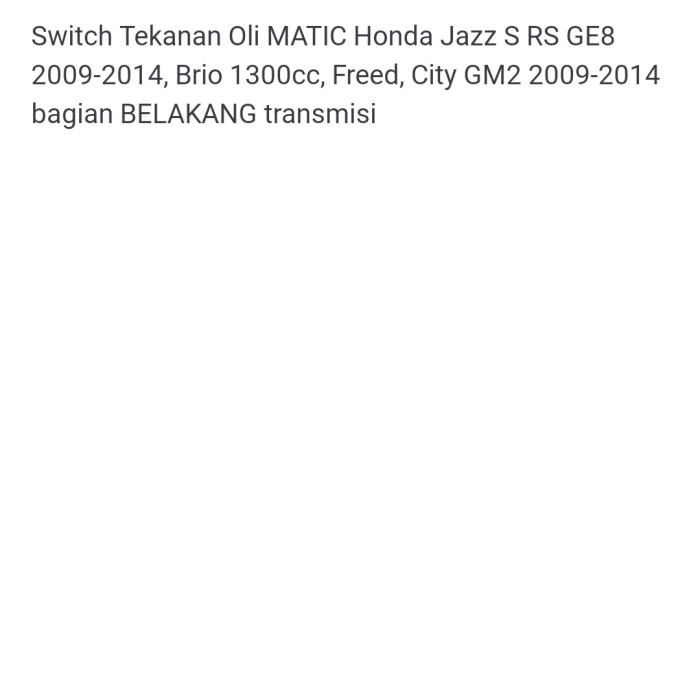 Switch Oli Matic Honda Jazz RS Brio Freed Belakang star