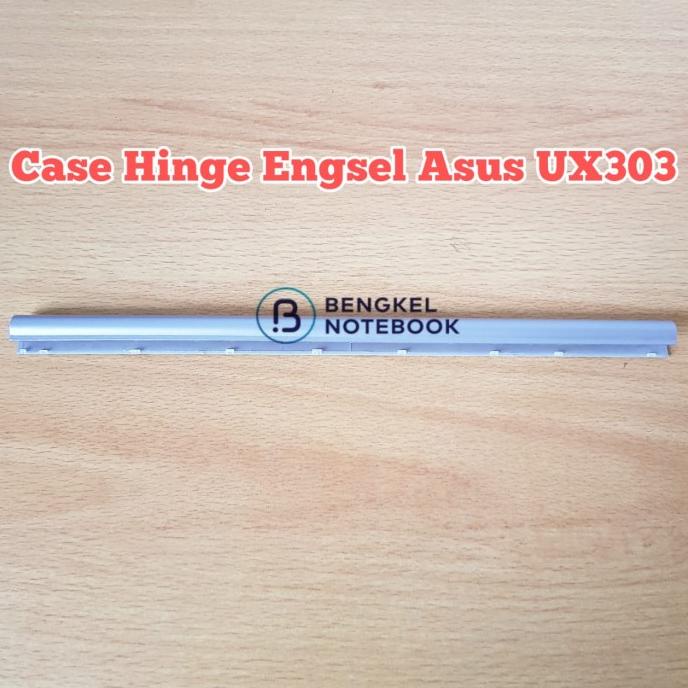 case hinge cover tutup engsel asus ux303 ux303l ux303la ux303ln grey