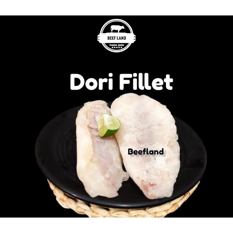

Dori Fillet 1kg